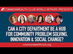 Can a City Department Be a Hub for Community Problem Solving, Innovation and Social Change?