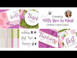 FREE Card Class: Stampin' Up! Creating With You In Mind Online Card Class with Julie Davison