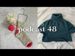 podcast 48 | karl johan sweater progress, euterpe socks and christmas socks