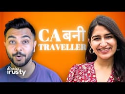 Why Visha Kihandelwal Became a C̶A̶, M̶B̶A̶ Full Time Travel YouTuber