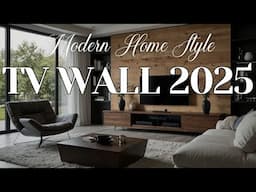 Modern TV Wall Design Ideas 2025: Elevate Your Entertainment Space