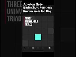 Ableton Note Tip 01 - Chord Shapes - Uninverted Triads