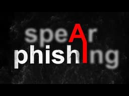 The Most IMMEDIATE Threat From AI - Sophisticated speAr phIshing