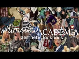 whimsical academia lookbook ✨📚 18 OUTFITS | thrifted, secondhand style | fashion inspo + ideas 💡