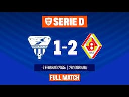 FULL MATCH | Chisola vs Bra 1-2 | Serie D