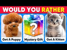 Would You Rather...? MYSTERY Gift Edition 🎁❓🤔 Quiz Kingdom