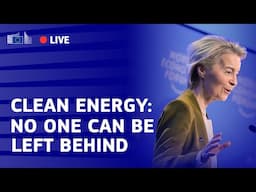 'No one can be left behind' President von der Leyen launched the Global Energy Transition Forum