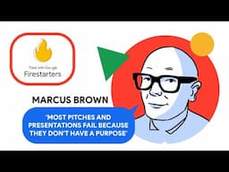 Speakery's Marcus Brown on exceptional techniques for pitching, public speaking and presenting ideas