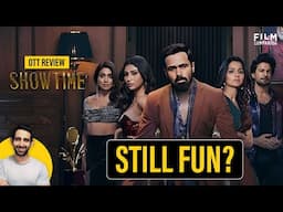 Showtime Part 2 Web Series Review by Suchin Mehrotra | Film Companion Reviews