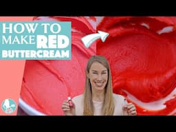 How to Make Red Buttercream