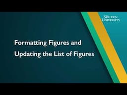 Capstone Formatting: Formatting Figures and Updating the List of Figures