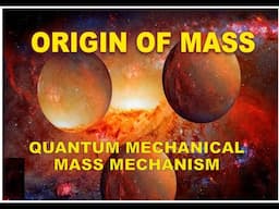 Quantum Mechanical Mass mechanism ~ Why Mass increases