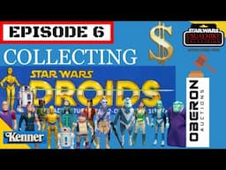 STAR WARS DROIDS 1985 KENNER EPISODE 6 ADDING THE MOST EXPENSIVE ONE SO FAR!!!