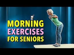 15 Min Morning Exercises for Seniors Over 60s