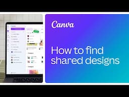 How to find shared designs in Canva