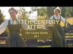 Sewing a 17th Century Kirtle || The first part || The 17th Century Attire Series. Pt 2.