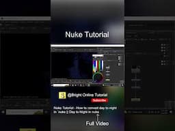 How to convert day to night in nuke || Day to Night in nuke