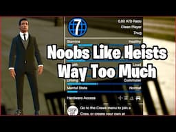 GTA Online Noobs Grinding Heists In A 12 Year Old Game.. Is Why They Don't Like Modded Accounts