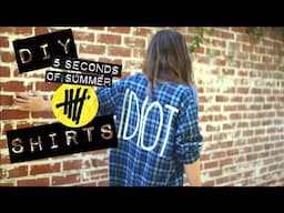 5 Seconds Of Summer DIY Shirts + Get the Look (Easy & Cheap!)