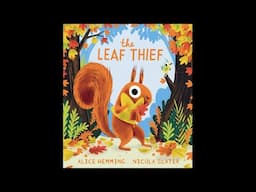 The Leaf Thief by Alice Hemming