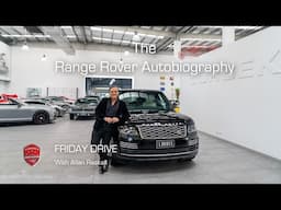 Friday Drive - Range Rover Autobiography