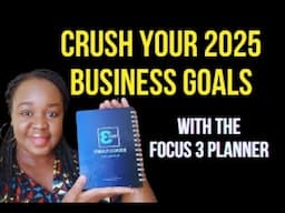 Why every Boutique/Small Business Owner needs The Focus 3 Business Planner - 2025 Success Formula