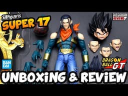 SUPER ANDROIDE 17 Dragon Ball GT SH Figuarts Unboxing e Review BR