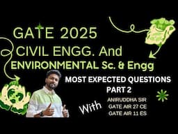 GATE 2025 Most Expected Questions : Civil Engineering : Environmental Science and Engineering #gate