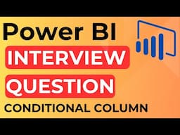 Power BI Interview Question || Power Query