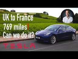 UK to France in a Tesla 769 miles Can we do it?