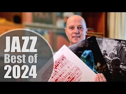 Best JAZZ ALBUMS of 2024 - with Needle Drops! (Vinyl Community)