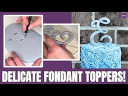 Here's How I Make Delicate FONDANT LETTERS That Can Stand On Their Own!