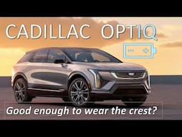 CADILLAC OPTIQ - the Cadillac of Compact Luxury Electric