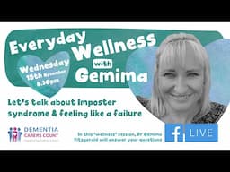 Everyday Wellness with Gemima - Let's talk about Imposter Syndrome and feeling like a failure