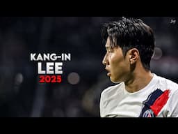 Kang-in Lee 이강인 2025 - Magic Skills, Assists & Goals - PSG | HD