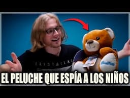 PELUCHE ESPÍA a MÁS de 2 MILLONES de NIÑOS / CASO CLOUDPETS