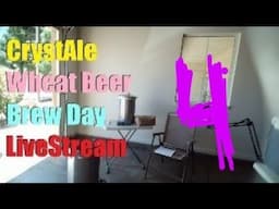 CrystAle Wheat Beer - Brew Day Live Stream 4