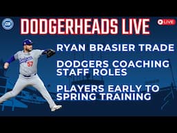 DodgerHeads Live: Ryan Brasier traded & Dodgers coaching staff role changes