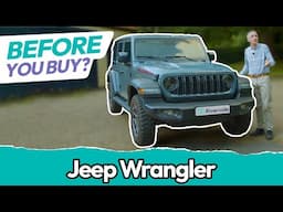 BEFORE YOU BUY The Jeep Wrangler | 2025 UK Review