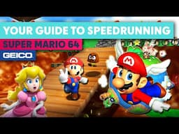 Your Guide To Speedrunning Super Mario 64 in 15 Minutes or Less Presented by GEICO