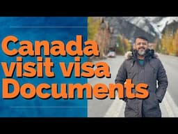 Canada Visit Visa || Documents | Canadian immigration