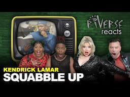 RiVERSE Reacts: 'squabble up' by Kendrick Lamar