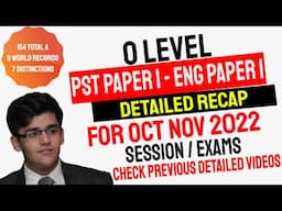 O Level Pakistan Studies Paper 1 & O Level English Language Paper 1 Detailed Recap For Oct/Nov 2022