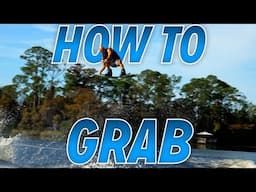 How To Grab Your Wakeboard : Try This Hack!!