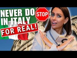 REAL SINS OF ITALY or What You Should REALLY NEVER EVER DO IN ITALY