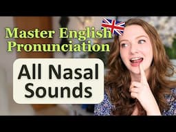 How to Pronounce Nasal Sounds in English | /m/ /n/ /ŋ/