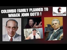 Colombo Family Planned to WHACK John Gotti!