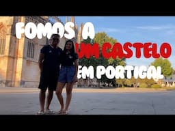 FOMOS EM UM CASTELO EM PORTUGAL 🇵🇹| VEJA COMO É!