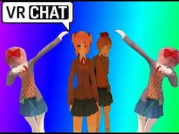 JUST SAYORI AND NATSUKI : VRchat Doki Doki Literature Club