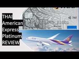 THAI American Express Platinum Credit Card Review